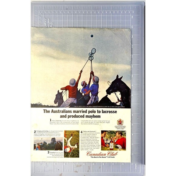 Canadian Club "Australians Married Polo to Lacrosse = Polocrosse" Print Ad 1965 - Picture 2 of 3